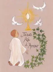Communiekaart Communicant Jezus Koning van Liefde